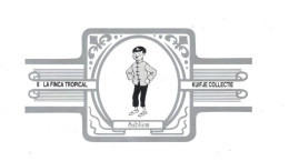 8) Bague De Cigare Série Tintin Blanche Grise La Finca Tropical Kuifje Collectie Tchang Tchong-Jen En Superbe.Etat - Oggetti Pubblicitari