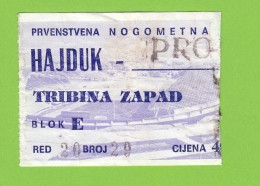 HAJDUK SPLIT Vs FK PROLETER ZRENJANIN Ex Yugoslavia Premier League Old Football Match Ticket * Croatia Kroatien Serbia - Tickets D'entrée