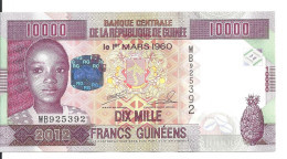 GUINEE 10000 FRANCS 2012 UNC P 46 - Guinee