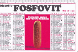 Calendarietto - Biscotto Fosfovit Dietetico - Anno 1973 - Petit Format : 1971-80