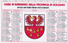 Calendarietto - Cassa Di Risparmio Della Provincia Di Bolzano - Anno 1976 - Petit Format : 1971-80