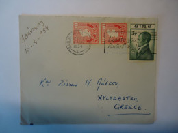 IRELAND   EIRE COVER  BAILE   AIHA 1954  SLOGAN  POSTED GREECE  POSTMARK ΞΥΛΟΚΑΣΤΡΟ - Other & Unclassified