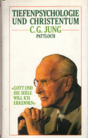 Tiefenpsychologie Und Christentum. C. G. Jung. 'Gott Und Die Seele Will Ich Erkennen' - Psicología