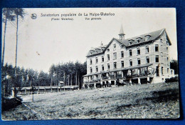 LA HULPE  -  Sanatorium Populaire De La Hulpe-Waterloo  - Vue Générale - La Hulpe