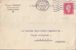 2 CP (E. Voegelé) Obl. Valenciennes Les 24 III Et 20/8/45 Sur 1f50 Dulac Rose N° 691 (Tarif Du 1/3/45) - 1944-45 Marianne Van Dulac