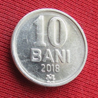 Moldova 10 Bani 2018 KM# 7 Lt 159 *VT  Moldavia Moldavie - Moldavie