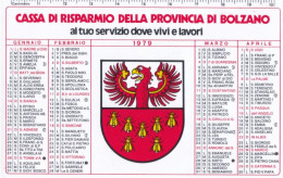 Calendarietto - Cassa Di Risparmio Della Provincia Di Bolzano - Anno 1979 - Petit Format : 1971-80