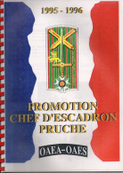 Ecole D'application D'artillerie, Promotion PRUCHE, Oaea-oaes , 76 Pages, 1995/1996, - Frans