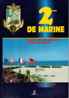 2éme Régiment D'infanterie De Marine, 1997, 84 Pages, Militaire, Missions, Revue De Presse, Activité - Francese