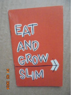 Eat And Grow Slim - American Institute Of Baking, 1953 - American (US)