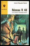 "Réseau R 48", De Jean-Claude GENS - MJ N° 311 - Espionnage - 1965. - Marabout Junior