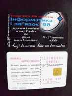 Phonecard Chip Advertising Informatic And Communication '98 K358 1120 Units UKRAINE - Ucrania