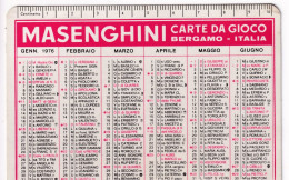 Calendarietto - Masebghini - Carte Da Gioco - Bergamo - Anno 1976 - Tamaño Pequeño : 1971-80