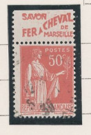 BANDE PUB -N°283  PAIX TYPE II-  50c ROUGE -Obl - PUB -FER A CHEVAL  -(Maury 209) - - Gebraucht