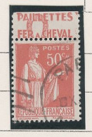 BANDE PUB -N°283  PAIX TYPE II-  50c ROUGE -Obl - PUB -FER A CHEVAL  -(Maury 209) - - Used Stamps