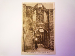 2024 - 541  FUENTERRABIA  :  Puerta De Santa Maria   XXX - Guipúzcoa (San Sebastián)