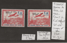 TIMBRES DE FRANCE NEUF** 1939-45 Nr VOIR SUR PAPIER AVEC TIMBRES  COTE 110.00 € - Guerre (timbres De)