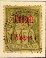 Dedeagh (1893-1900) -   4 Pi. Sur 1 F.  Oblitere - Gebruikt