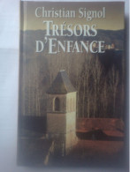 Quercy - Cristian Signol - Trésors D'enfance - France Loisirs Paris - Ohne Zuordnung