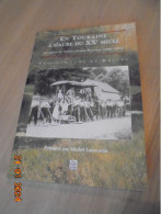 En Touraine à L'aube Du XXe Siècle - Un Enfant Du Véron, Gilbert Plouze - Michel LAURENCIN - Editions Alan Sutton, 2002 - Centre - Val De Loire