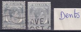 Singapour Singapore Malaya Dents !!! - Singapur (...-1959)