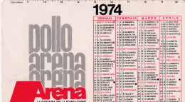 Calendarietto - Società Italiana Prodotti Arena - Somma Campagna - Verona - Anno 1974 - Petit Format : 1971-80