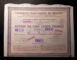 TRAMWAYS ELECTRIQUES DE BELFORT   - ACTION  DE 500 FRANCS 1897 - Transport
