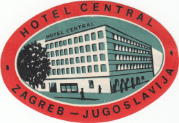 ETIQUETA - STICKER - LUGGAGE LABEL HOTEL JUGOSLAVIJA - CENTRAL ZAGREB - Etiquettes D'hotels