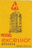 ETIQUETA - STICKER - LUGGAGE LABEL HOTEL JUGOSLAVIJA - EXCELSIOR - BELGRAD - Etiquettes D'hotels