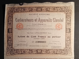 CARBURATEURS ET APPAREILS CLAUDEL 1917  - ACTION  DE 100 FRANCS 1928 - Industrie
