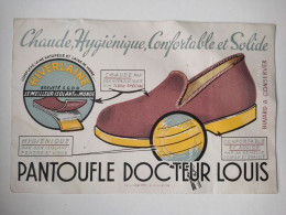 BUVARD "  PANTOUFLE DOCTEUR LOUIS ",  MIETTE, ANGOULEME - Chaussures