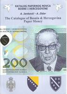 Special Catalogue Of Bosnia And Herzegovina Paper Money 2017. - Bosnia Y Herzegovina