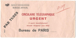 ENVELOPPE    Service Officiel   Circulaire Télégraphique  "par Tubes" Bureau De PARIS  /paris Bourse  1972 - Documenten Van De Post