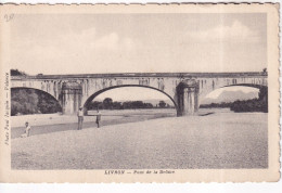 LIVRON - Pont De La Drôme - Livron