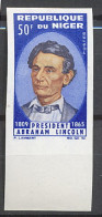 Niger 006a N°157 Non Dentelé Imperf Abraham Lincoln MNH ** - Unabhängigkeit USA