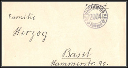 73919 Bewachungs Kp 2004 Pour Basel Feldpost Guerre 1914/1918 Suisse (Swiss) Lettre Cover  - Cartas & Documentos