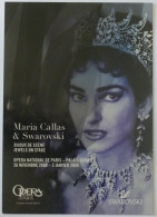 BIJOUX DE SCENE - Maria CALLAS Et Swarovski - Carte Publicitaire Opéra Paris - Mode