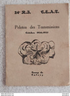 RARE CAMP DE SATORY PELOTON DES TRANSMISSIONS 1934-1935 LE 24em R.I.  LIVRET DE 12 PAGES - Documenti