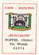 Belgian Matchbox Label, Poppel Grens - Antwerpen, Café Dancing BUNGALOW, Belgium - Boites D'allumettes - Etiquettes