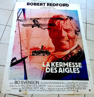 Affiche Originale Ciné LA KERMESSE DES AIGLES Robert Redford 1974 63x47" George Roy HILL 120X160 Illu Vayssier - Affiches & Posters