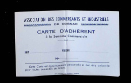 Carte D'adhèrent à La Semaine Commerciale, Association Des Commerçants Et Industriels De Cognac - Cartes De Membre