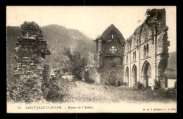 74 - ST-JEAN D'AULPH - RUINES DE L'ABBAYE - Saint-Jean-d'Aulps