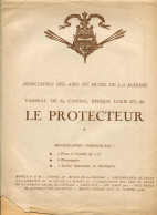 Association Des Amis Du Musée De La Marine Maquette Plans Le Protecteur Vaisseau De 64 Canons époque Louis XV - Altri Disegni