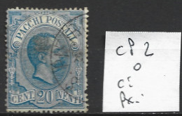 ITALIE COLIS POSTAUX 2 Oblitéré Côte 100 € - Colis-postaux