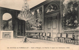 FRANCE - Rambouillet - Château - Salle à Manger - Charles X Signa Son Abdication 1830 - Carte Postale Ancienne - Rambouillet