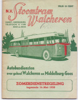 Dienstregeling Timetable - NV Stoomtram Walcheren - Autobusdienst Middelburg - Goes 1950 - Europe