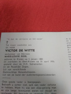 Doodsprentje Victor De Witte / Kluizen 5/1/1883 Gent Kluizen 21/4/1976 ( Marie Louise Ridel ) - Religion & Esotérisme