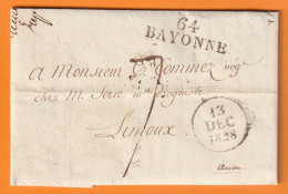 1828 - Marque Postale 64 BAYONNE 33 X 4 Mm Et Dateur Sur Lettre Pliée De 3 Pages Vers Limoux, Aude - Dateur - Taxe 7 - 1801-1848: Précurseurs XIX