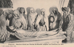 Delcampe - Chaource (10 - Aube) Sépulcre Donné Par Nicolas De Moustier  Seigneur De Chaource En 1515 - Chaource