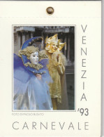 Rrès Joli  Calendrier 12 Pages 1993  Carnaval De VENISE - Petit Format : 1991-00